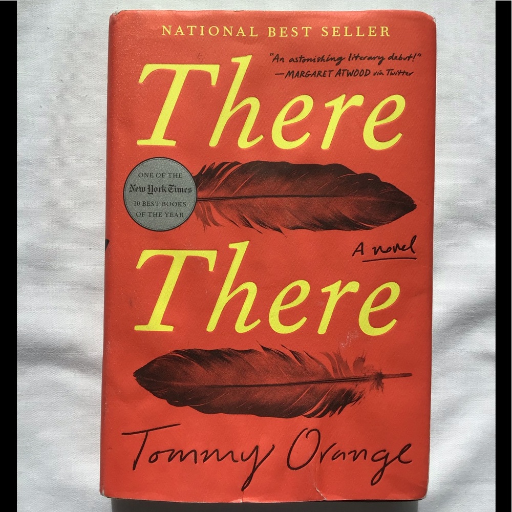 There There First Novel by Cheyenne Tommy Orange Hardcover Book